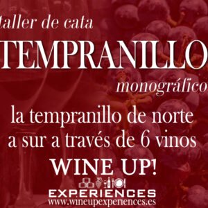 Taller de cata monográfico TEMPRANILLO